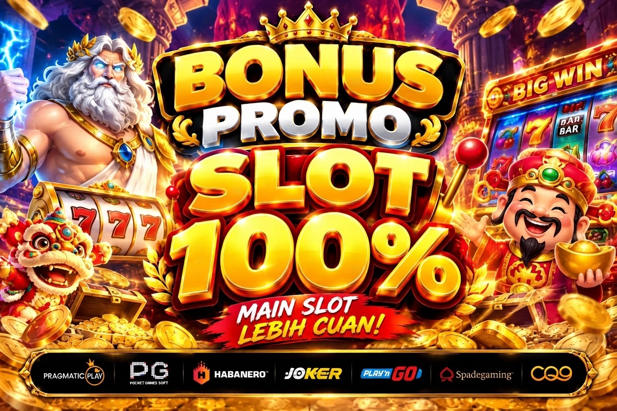 BONUS PROMO SLOT 100%